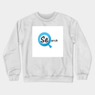 Search with a magnifying glass Crewneck Sweatshirt